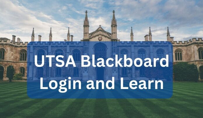 UTSA Blackboard Login and Learn